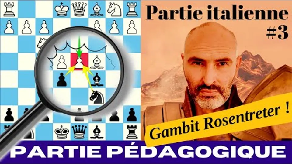 Ouverture italienne : partie 3, présenté par Marc Quenehen